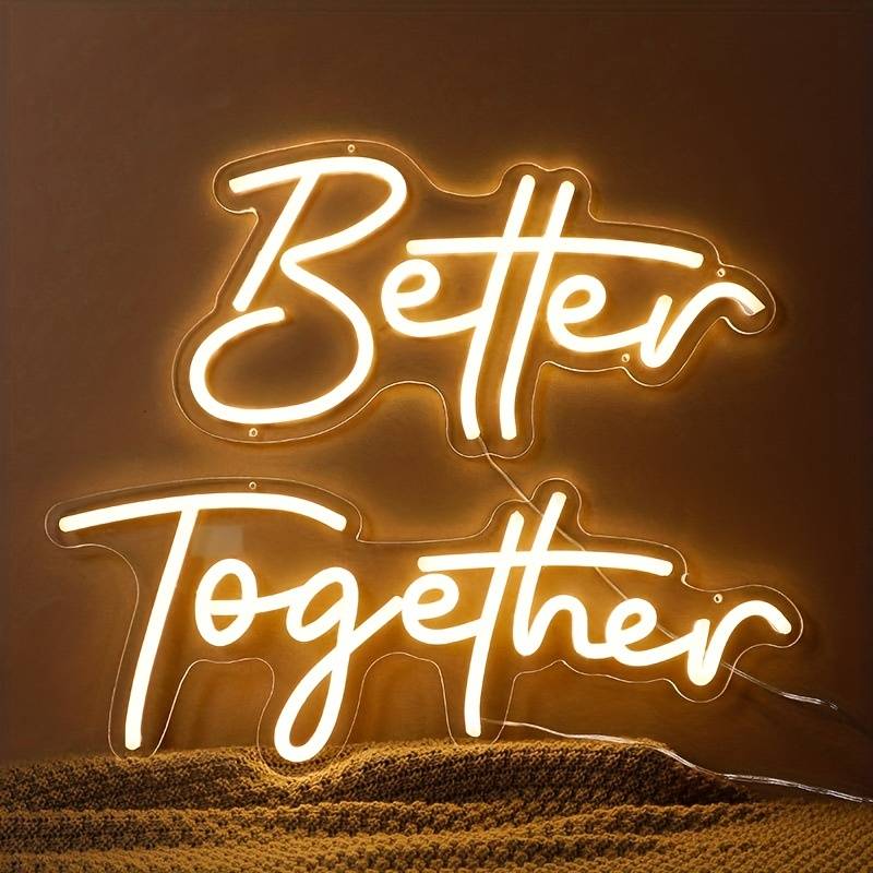 128 Neon letters Better Together 3